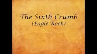 The Crackerhead Chronicles: Eagle Rock