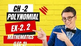 Ch 2 polynomial class 9 ex 2.2 (part -2) ncret solution 