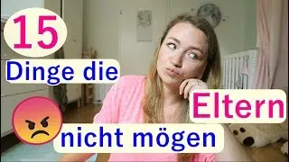15 Tipps an ERZIEHER I Das begr&uuml;&szlig;en Eltern I NadineMari