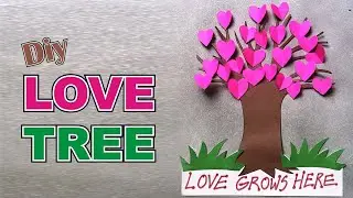 DIY Love Tree Paper Craft | Easy Paper Tree for Valentine Home Decoration | Handmade Love Tree