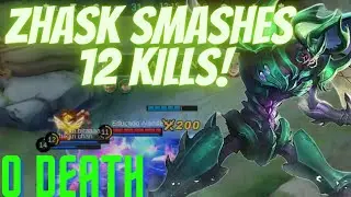 Zhask 12 kills with no death | Mobile Legends