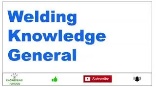 Welding Knowledge