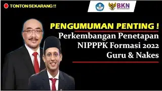 🔴 Live Kanreg 12 BKN - Perkembangan Penetapan NIPPPK Formasi 2022