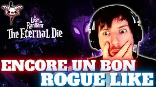 ENCORE UN BON ROGUE LIKE | Lost In Random The Eternal Die