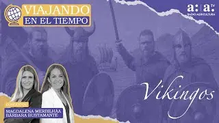 Time Traveling - Vikings - Radio Agricultura