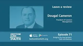 071 &ndash; The Importance of Putting God First with Dougal Cameron