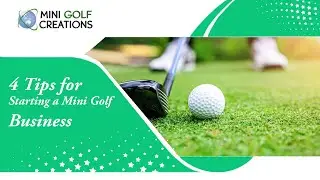 Four Tips for Starting A Mini Golf Business in Australia
