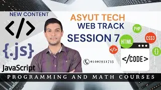 WEB Track session 7 | Asyut Tech | HTML | CSS