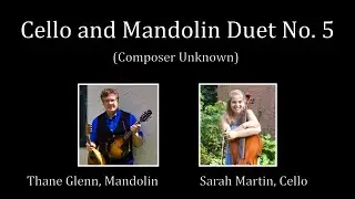 Cello and Mandolin Duet No. 5