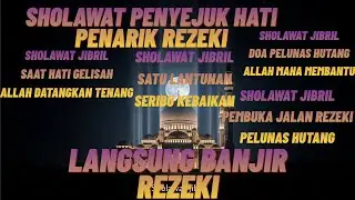 Hutang langsung ilang! Dengarkan Sholawat Jibril