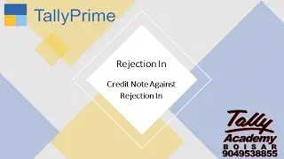 Credit Note Against Rejection In in TallyPrime