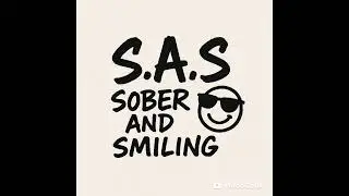 Sober And Smiling Podcast Episode 15 : Progress