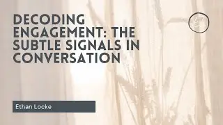 Decoding Engagement: the Subtle Signals in Conversation
