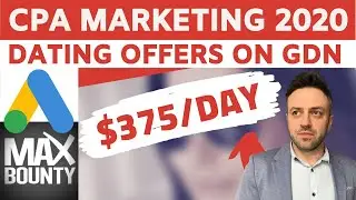 CPA Marketing Dating Offers via Google Display Network In 2020 | CPA Marketing for Beginners