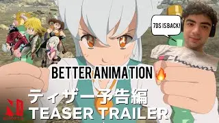 BETTER ANIMATION? THE SEVEN DEADLY SINS: GRUDGE OF EDINBURGH TEASER TRAILER REACTION!