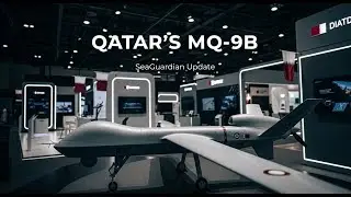 Inside Qatar&rsquo;s MQ-9B SeaGuardian Deal | General Atomics at DIMDEX 2026
