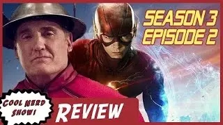 The Flash Season 3 Episode 2 Review | Cool Nerd Show