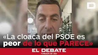 El Centinela de Antonio R. Naranjo: &laquo;La cloaca del PSOE es mucho peor de lo que parece&raquo;