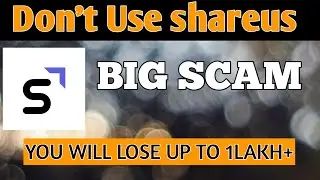 Don't use shareus Shareus scam exposed || Don't share your KYC documents to any one