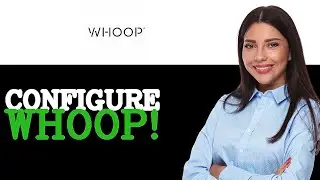 How To Configure Whoop Subscription (2025)