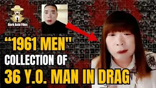 36 Y.O. Chinese Man In Drag Slept With 1900+ Men - Red Uncle/Sister Hong Case Turns Into a MEME
