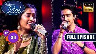 Ep 33 | Season Of Love With Neelam - Part 2| Indian Idol Season 16 | Full Episode | 1 Feb 2026