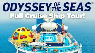 Odyssey of the Seas Full Cruise Ship Tour 2024