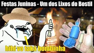Festas Juninas - P0rcarias do Bostil