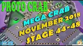 BOOM BEACH MEGA CRAB NOVEMBER 2018, STAGE 45-48, PROTO CRAB