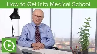 Introduction: Who are You? &ndash; How to Get into Medical School | Lecturio