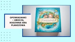 OPOWIADANKI - Urocza gra rodzinna z niezwykłymi historiami...