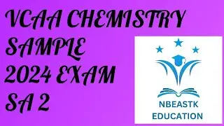 2024 Sample VCE Chemistry Exam Short Answers Part 2 (Q6-10) Suggested Solutions