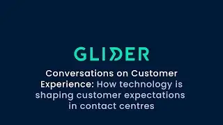 How technology is shaping contact centre experiences