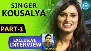 Singer Kousalya Exclusive Interview Part 1 || Talking Movies with iDream #3