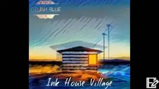 Ink House Village // Deliah Blue