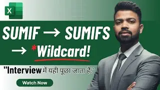 SUMIF → SUMIFS → *Wildcard | Excel Interview 2026