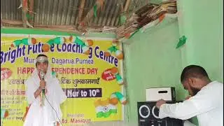 Happy independence day / Desh bhakti na Nazam/bright future Coaching Centre Murjpur 