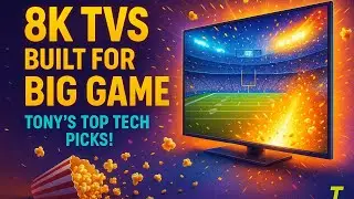 Top 8K TVs to Buy Now for the Super Bowl Experience!