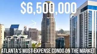 INSIDE the most EXPENSIVE and LUXURIOUS condo for sale in ATLANTA! $6,500,000 | ATLANTA DREAM HOME!