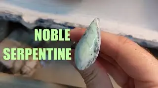 Noble Serpentine haul from the Wild Turkey Mine
