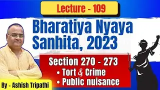 Section 270&ndash;273 BNS | Public Nuisance to Infectious Disease Offences | Sec 268&ndash;271 IPC Explained