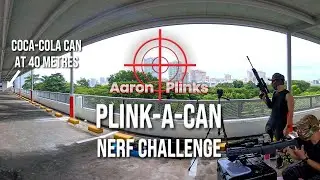 40 Metres! Can or Can-Not? AaronPlink's Plink-A-Can Nerf Challenge with Worker Kunlun Sniper Blaster