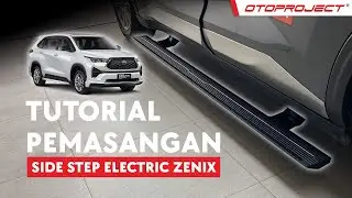 Tutorial Pemasangan Side Step Electric for Zenix