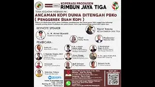 Webinar Ancaman Kopi Dunia Ditengah PBKo