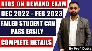Nios On Demand Exam Dec 2022 - Feb 2023 Complete Details | NIOS | Less Book