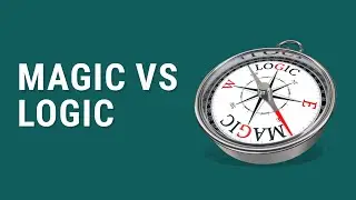 Magic vs Logic | Fayez Ibbini
