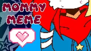 Mommy meme | Art animation | Loop ✯