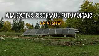 Cum mi-am extins sistemul fotovoltaic la cabană– Singur în Munții Apuseni - Ep. 6