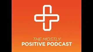 Mostly Positive 03: Classic