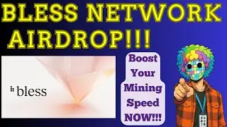 BLESS NETWORK AIRDROP &ndash; HOW TO BOOST MINING SPEED + BLESS QUIZ ANSWERS INCLUDED! #BLESSNETWORK